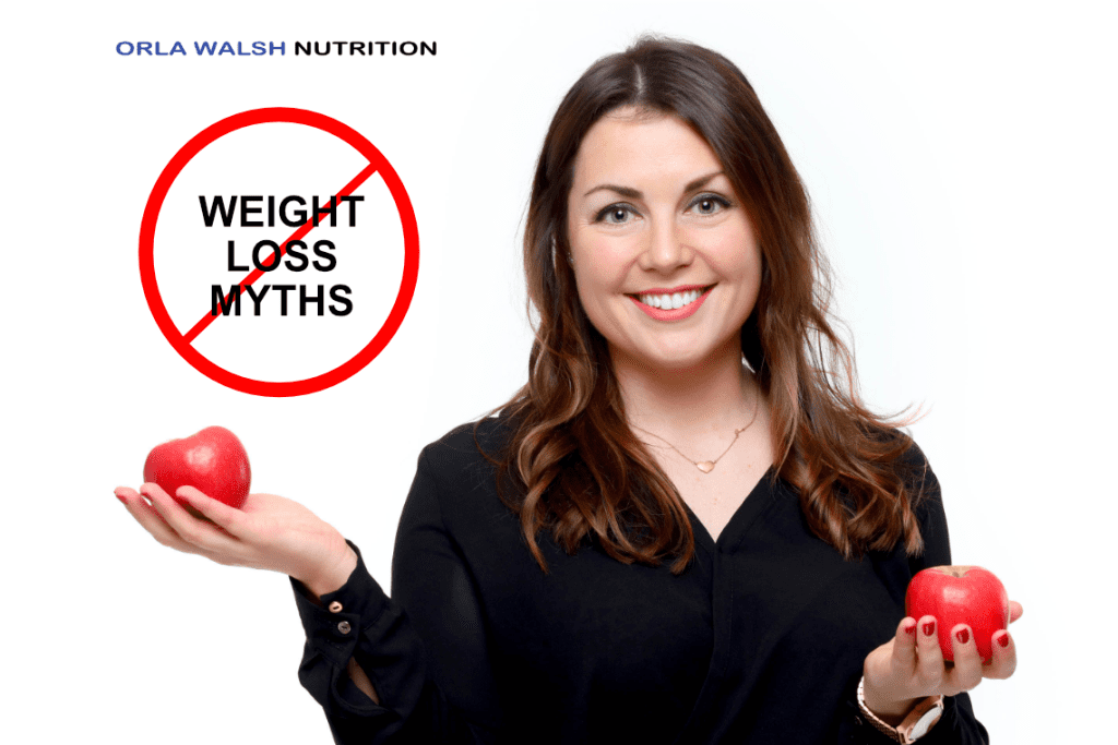 Orla Walsh Nutrition Weight Loss Myths