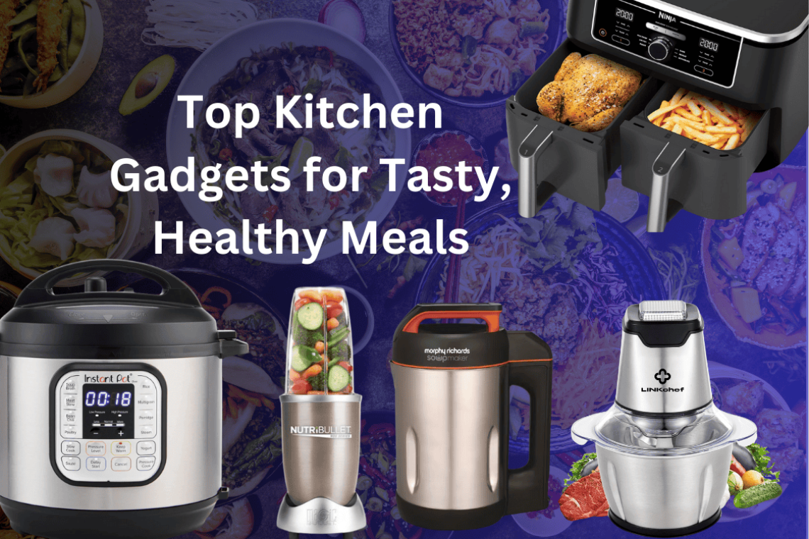 Best gadgets for healthy eating